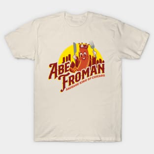 Abe Froman Sausage King of Chicago T-Shirt